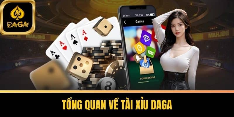 Tài Xỉu Daga Và Chia Sẻ Bí Quyết Chiến Thắng Cho Tân Thủ 4 Tổng Quan Về Tài Xỉu Daga
